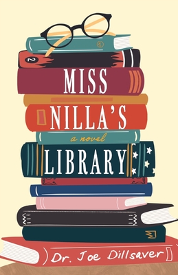 Miss 'Nilla's Library - Joe Dillsaver