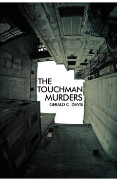 Coperta cărții 'The Touchman Murders - Gerald C. Davis'