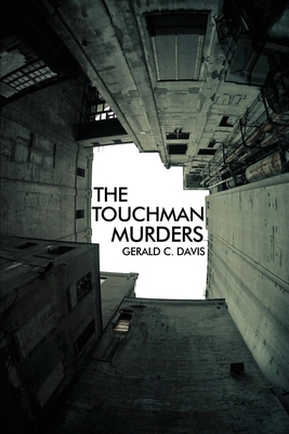 Coperta cărții 'The Touchman Murders - Gerald C. Davis'
