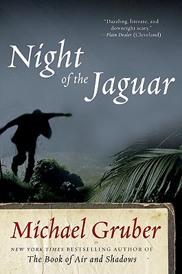 Night of the Jaguar - Michael Gruber