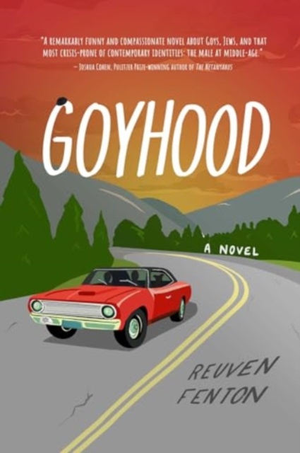 Goyhood - Reuven Fenton