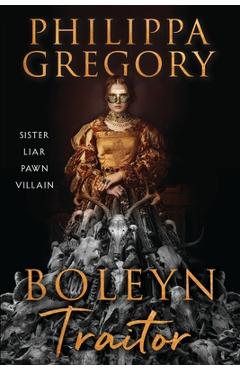 Poza produsului Boleyn Traitor - Philippa Gregory