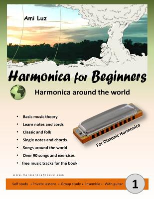Harmonica for Beginners: Harmonica Around the world - Ami Luz