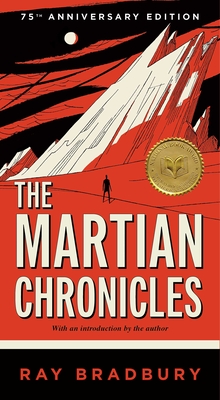 The Martian Chronicles - Ray Bradbury