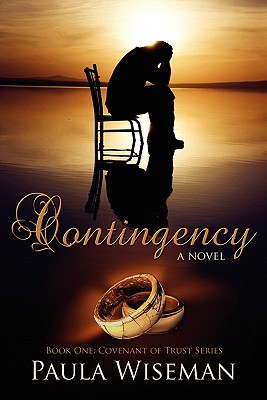 Contingency: Book One: Covenant of Trust Series - Paula Wiseman