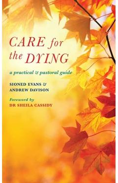 Coperta cărții 'Care for the Dying - Andrew Davison'