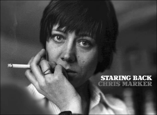 Staring Back - Chris Marker