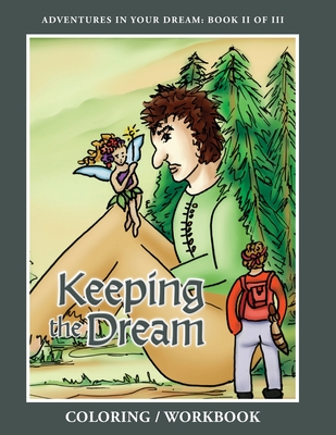 Keeping the Dream Coloring Workbook - Joseph Caffiero