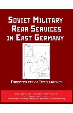 Coperta cărții 'Soviet Military Rear Services in East Germany -'