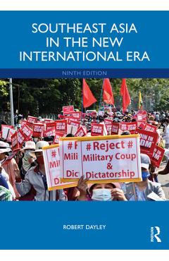 Coperta cărții 'Southeast Asia in the New International Era - Robert Dayley'