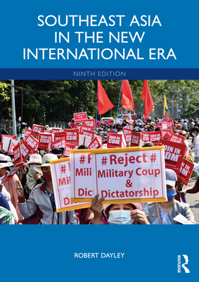Coperta cărții 'Southeast Asia in the New International Era - Robert Dayley'