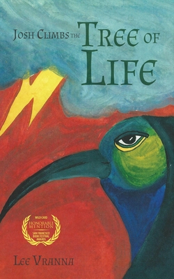 Coperta cărții 'Josh Climbs the Tree of Life - Lee Vranna'