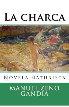 Poza produsului La charca - Manuel Zeno Gandia