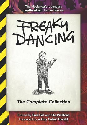 Freaky Dancing: The Complete Collection - Ste Pickford