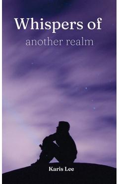 Coperta cărții 'Whispers of another realm - Karis Lee'