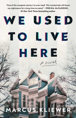 We Used to Live Here - Marcus Kliewer