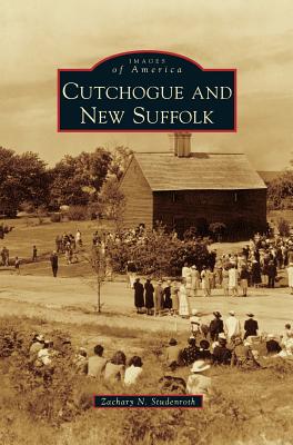 Cutchogue and New Suffolk - Zachary N. Studenroth