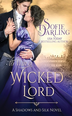 Coperta cărții 'To Win a Wicked Lord - Sofie Darling'