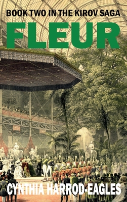 Fleur: Book Two in the Kirov Saga - Cynthia Harrod-eagles