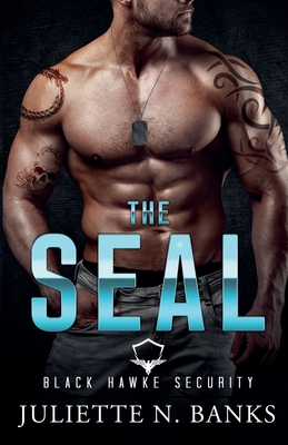 The SEAL - Juliette N. Banks