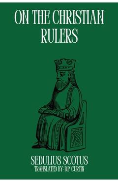 Coperta cărții 'On the Christian Rulers -'