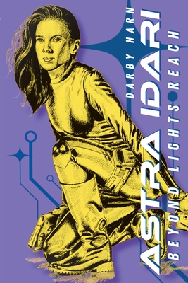 Astra Idari Beyond Lights' Reach - Darby Harn