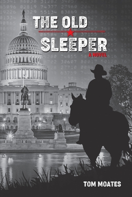 The Old Sleeper - Tom Moates