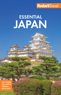 Fodor's Essential Japan - 
