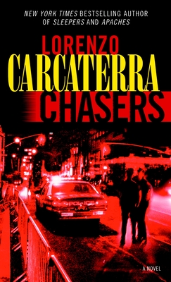 Chasers - Lorenzo Carcaterra