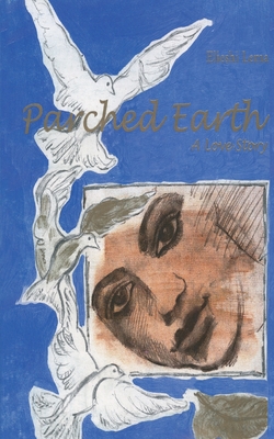 Coperta cărții 'Parched Earth - Elieshi Lema'