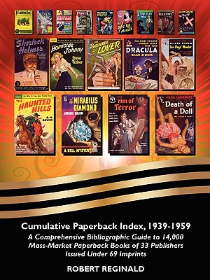 Coperta cărții 'Cumulative Paperback Index, 1939-1959: A Comprehensive Bibliographic Guide to 14,000 Mass-Market Paperback Books of 33'