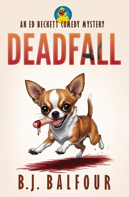 Coperta cărții 'Deadfall - B. J. Balfour'