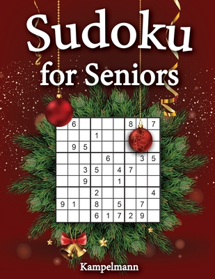 Sudoku for Seniors: 200 Large Print Sudoku Puzzles for Seniors with Solutions - Christmas Edition - 