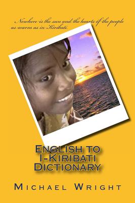 English to I-Kiribati Dictionary - Michael E. Wright