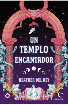 Coperta cărții 'Un Templo Encantador / An Enchanting Temple - Heather Del Rey'