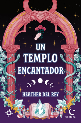 Coperta cărții 'Un Templo Encantador / An Enchanting Temple - Heather Del Rey'