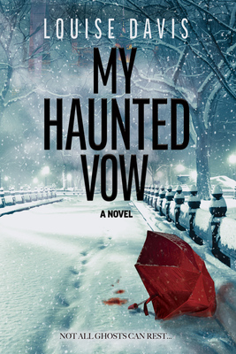 Coperta cărții 'My Haunted Vow - Louise Davis'