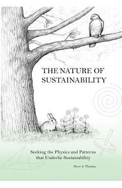 Coperta cărții 'The Nature of Sustainability - Steve Thomas'