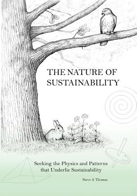 Coperta cărții 'The Nature of Sustainability - Steve Thomas'