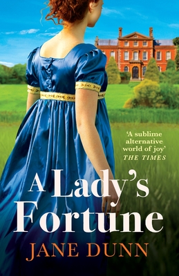 A Lady's Fortune - Jane Dunn