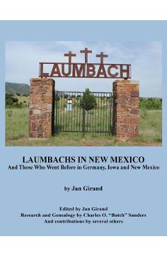 Coperta cărții 'Laumbachs in New Mexico, and Those Who Went Before - Jan Girand'