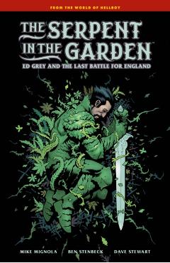 Poza produsului The Serpent in the Garden: Ed Grey and the Last Battle for England - Mike Mignola