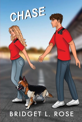 Chase: Part One & Two - Bridget L. Rose