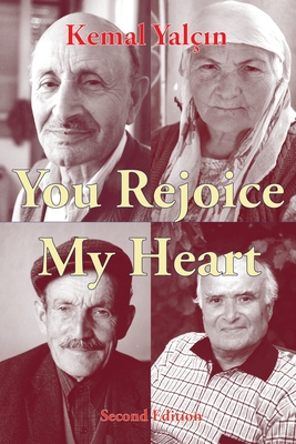 You Rejoice My Heart - Kemal Yalçın