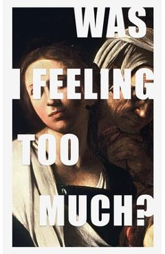 Poza produsului was i feeling too much? - Luis Gabriel