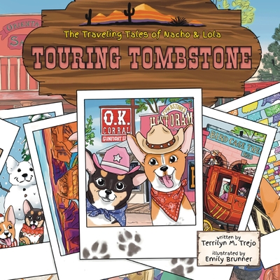 Touring Tombstone - Terrilyn M. Trejo