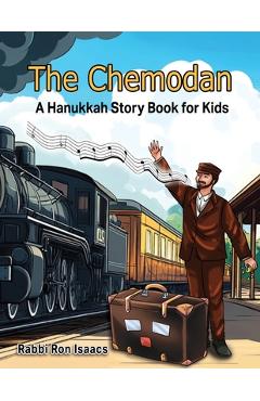 Coperta cărții 'The Chemodan: A Hanukkah Story Book for Kids - Ron Isaacs'