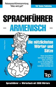 Coperta cărții 'Sprachführer Deutsch-Armenisch und Thematischer Wortschatz mit 3000 Wörtern - Andrey Taranov'