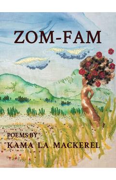 Coperta cărții 'Zom-Fam - Kama La Mackerel'
