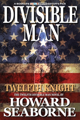 Coperta cărții 'Divisible Man - Twelfth Knight - Howard Seaborne'